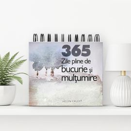 Calendarul „365 de zile pline de bucurie și mulțumire”