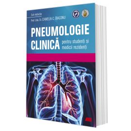 Pneumologie clinică pentru studenţi şi medicii rezidenți
