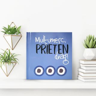 Mulţumesc, Prieten drag!