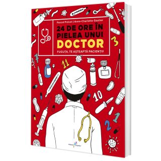 24 de ore în pielea unui doctor