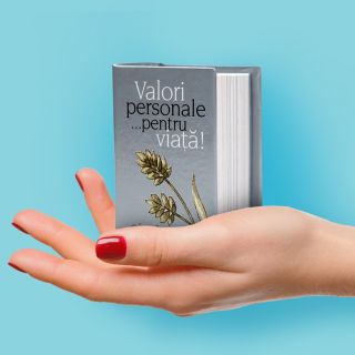 Valori personale pentru viaţă!
