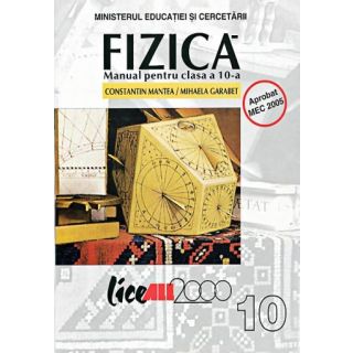 Fizica. Manual pentru clasa a X-a