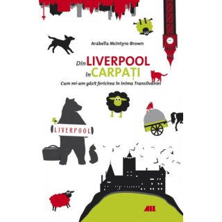 DIN LIVERPOOL ÎN CARPAȚI