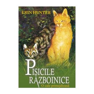 Cartea 5 Pisicile Războinice. O cale primejdioasă