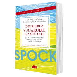 DR. SPOCK. Îngrijirea sugarului și a copilului