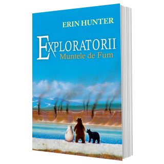 Cartea 3 Exploratorii. Muntele de fum