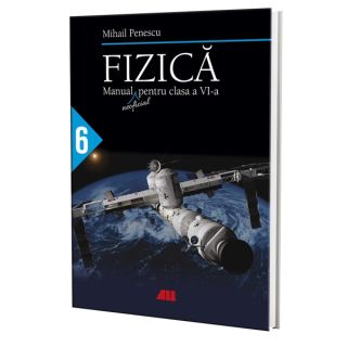 Fizică. Manual (neoficial) pentru clasa a VI-a
