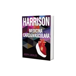 Harrison. Medicină Cardiovasculară