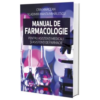 Manual de farmacologie pentru asistenți medicali și asistenți de farmacie
