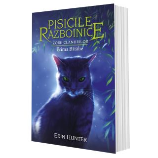Cartea 27 Pisicile Războinice. Zorii clanurilor: Prima Bătălie