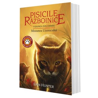 Cartea 31 Pisicile Războinice. Viziunea din umbre: Misiunea Ucenicului