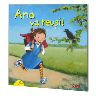 PIXI. Ana va reuși!