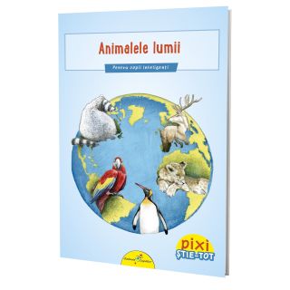 PIXI ȘTIE-TOT. Animalele lumii