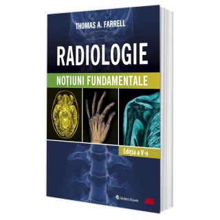RADIOLOGIE. Noţiuni fundamentale