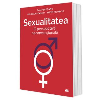Sexualitatea: O perspectivă neconvențională