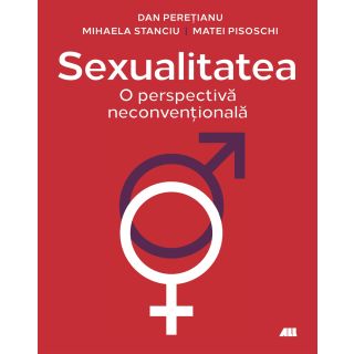 Sexualitatea: O perspectivă neconvențională