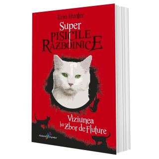 Viziunea lui Zbor de Fluture. Super Pisicile Războinice