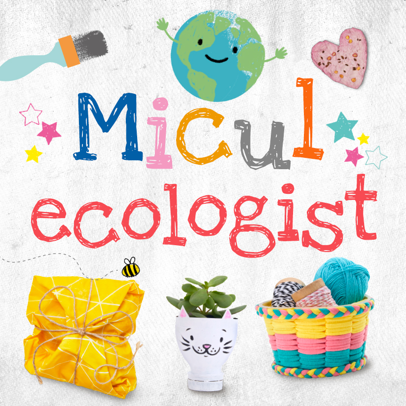 Micul ecologist